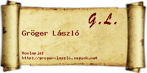Gröger László névjegykártya